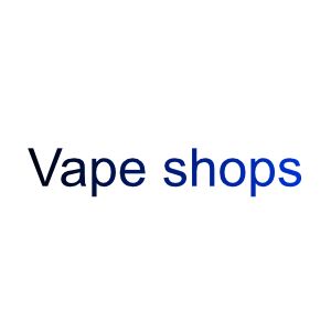 Vape shops